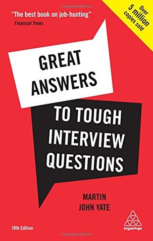 Great Answers to Tough Interview Questions (Paperback)