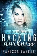 Hacking Darkness