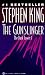 The Gunslinger by Stephen  King