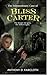 The Extraordinary Case of Bliss Carter by Anthony Faircloth