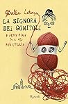La signora dei go...