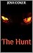 The Hunt by Josh Coker