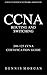 CCNA Cisco Certified Network Associate Practice Labs and Simu... by Smith Shwergho