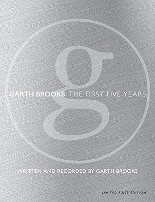Garth Brooks The Anthology, Part I: The First Five Years (Hardcover)