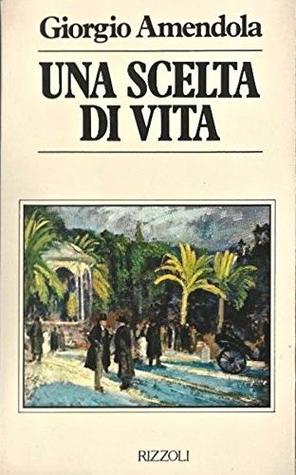 Una scelta di vita (Paperback)