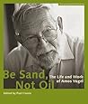 Be Sand, Not Oil:...