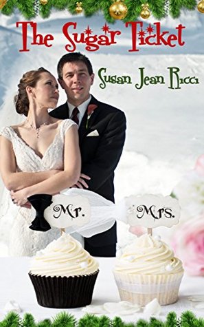 The Sugar Ticket (Cindy's Crusades #2)