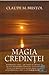Magia credintei