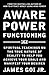Aware Power Functioning