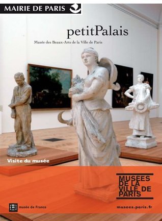 Petit Palais: visite du musée (Paperback)