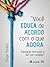 Você educa de acordo com o que adora by Filipe Fontes