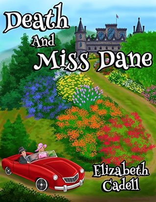 Death and Miss Dane (Kindle Edition)