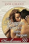 The Dragon Prince's Baby Bargain by Zoe Chant