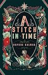 A Stitch in Time by Daphne Kalmar