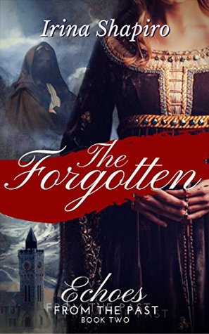 The Forgotten (Echoes from the Past #2)