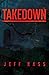 Takedown by Jeff Kass