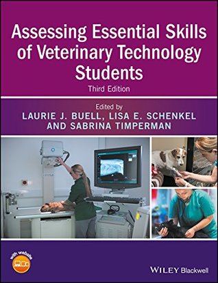 Assessing Essential Skills of Veterinary Technology Students (Kindle Edition)