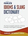 The Farlex Idioms...