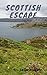 Scottish Escape