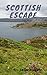 Scottish Escape