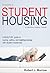 Investing in Student Housing by Robert Morrow Investing in Student Housing by Robert Morrow