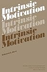 Intrinsic Motivation (Perspectives in Social Psychology)