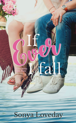 If Ever I Fall (Six Series #3)