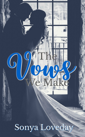 The Vows We Make (Six Series #4)