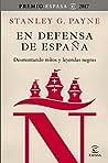 En defensa de España by Stanley G. Payne