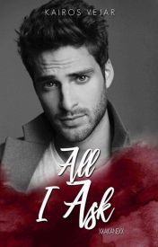 All I Ask (Kairos Vejar)
