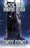 Wolvz Whispers of...