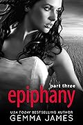 Epiphany: Part Three