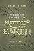 The Messiah Comes to Middle-Earth: Images of Christ's Threefold Office in The Lord of the Rings (Hansen Series)