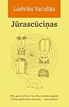 Jūrascūciņas by Ludvík Vaculík
