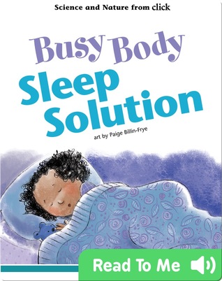 Busy Body Sleep Solution