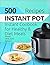 500 Instant Pot Recipes: In...