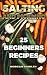 Salting and Pickling: 25 Be...