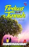 Firdaus Buat Jannah