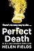 Perfect Death (D.I. Callana...