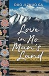 Love in No Man's Land