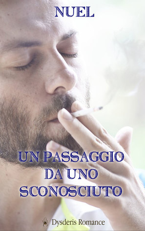 Un passaggio da uno sconosciuto (Una buona abitudine, #1)