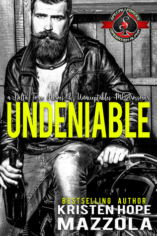 Undeniable (Unacceptables MC #6)