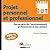 Projet personnel et profess...