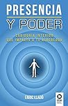 Presencia y poder: Sabiduría interior que impacta a tu alrededor (Spanish Edition) Presencia y poder: Sabiduría interior que impacta a tu alrededor (Spanish Edition)
