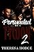 Persuaded By A Tycoon 2 by Theresa Hodge