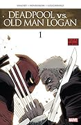 Deadpool vs. Old Man Logan #1