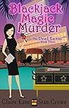Blackjack Magic Murder (The Dead Ex Files Book 3) Blackjack Magic Murder (The Dead Ex Files Book 3)