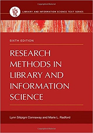 Research Methods in Library and Information Science (Library and Information Science Text Series)