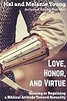 Love, Honor, and Virtue by Hal Young