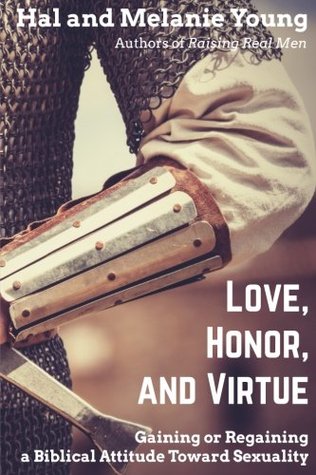 Love, Honor, and Virtue (Paperback)